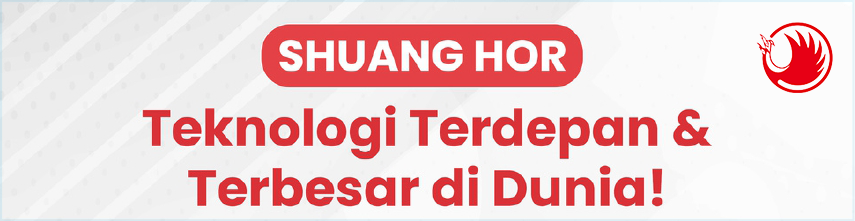 Shuang Hor Teknologi Terdepan